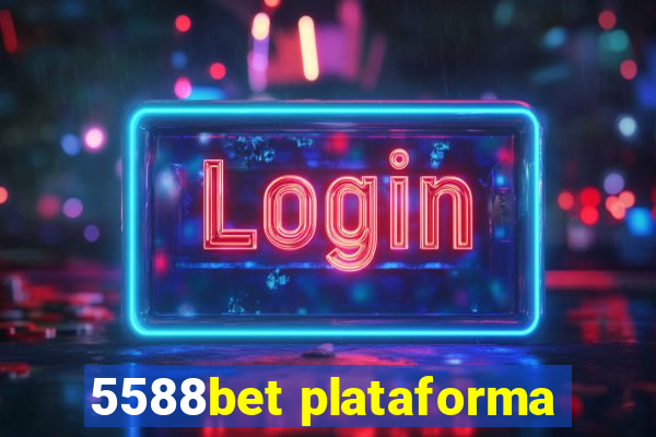 5588bet plataforma